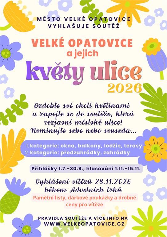 SOUTĚŽ Velké Opatovice a jejich květy ulice